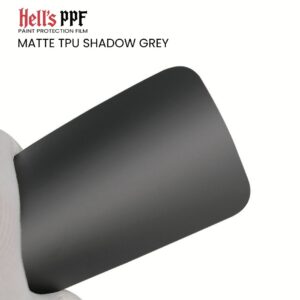 MATTE TPU SHADOW GREY Hell's PPF