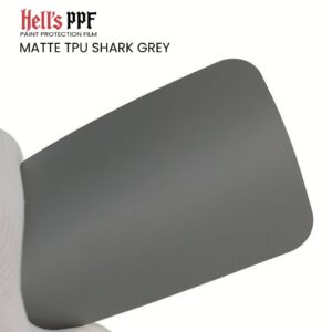MATTE TPU SHARK GREY Hell's PPF